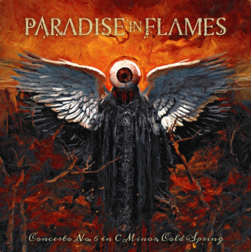 Paradise In Flames : Concerto No 6 in C Minor, Cold Spring
